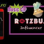 ROTZBUA – Influencer